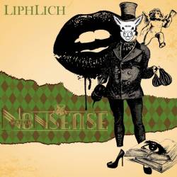 Liphlich : Grateful Nonsense